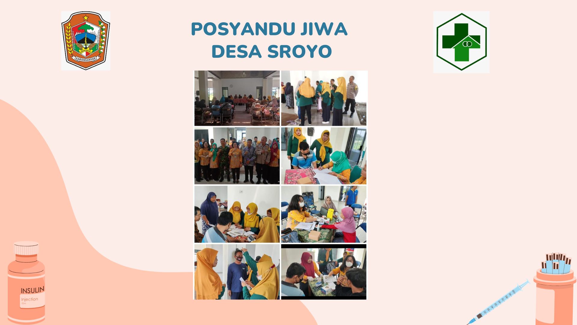 POSYANDU JIWA DESA SROYO JATEN